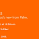 Illustration for article titled Palms Going To Have Something at CES, But What?